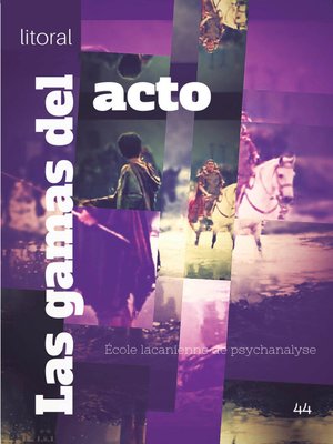 cover image of Las gamas del acto